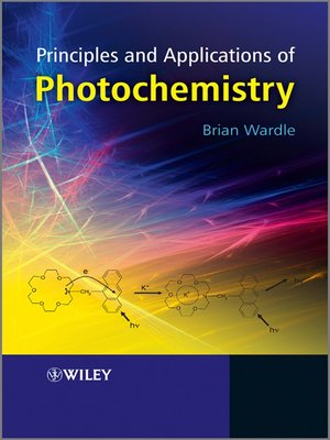 cover image of Principles and Applications of Photochemistry